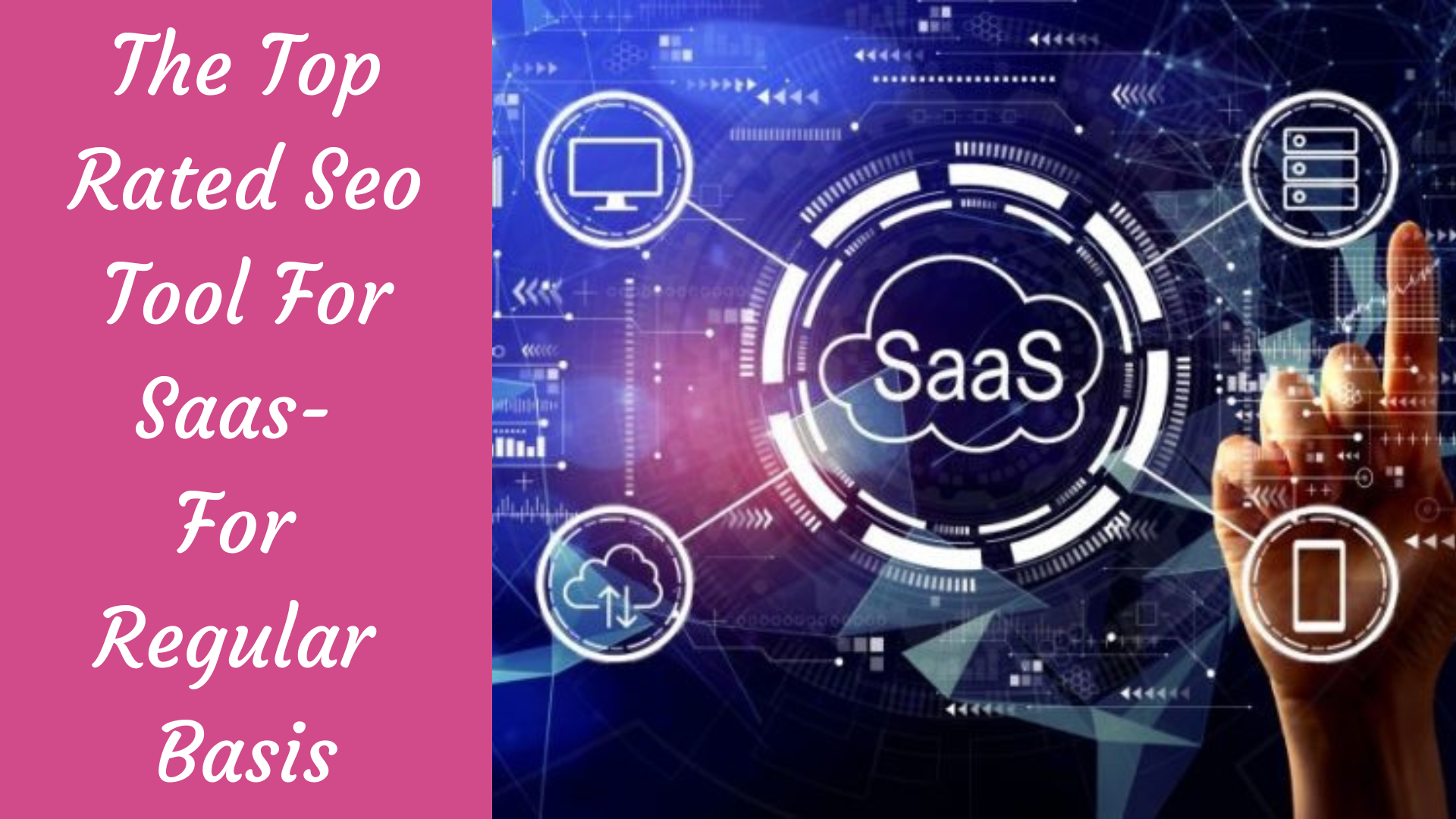 You are currently viewing The Top Rated Seo Tool For Saas- For Regular Basis